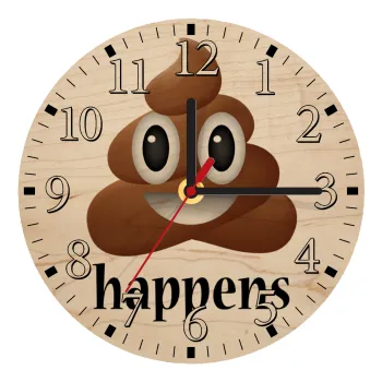 Shit Happens, Ρολόι τοίχου ξύλινο plywood (20cm)