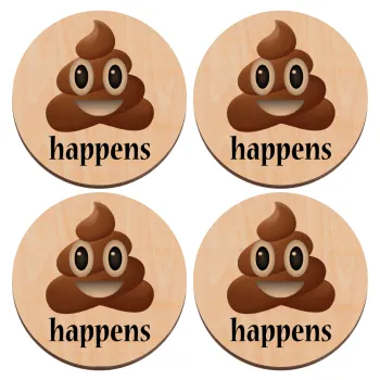 Shit Happens, ΣΕΤ x4 Σουβέρ ξύλινα στρογγυλά plywood (9cm)