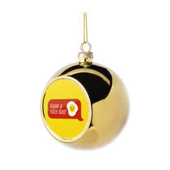 Have a nice day Emoji, Χριστουγεννιάτικη μπάλα δένδρου Χρυσή 8cm