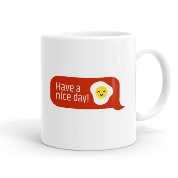 Have a nice day Emoji, Ceramic coffee mug, 330ml