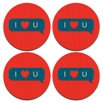 I Love You text message, ΣΕΤ x4 Σουβέρ ξύλινα στρογγυλά plywood (9cm)