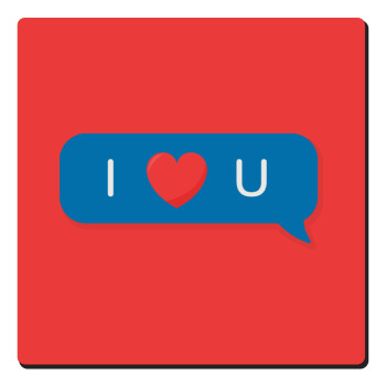 I Love You text message, Τετράγωνο μαγνητάκι ξύλινο 6x6cm