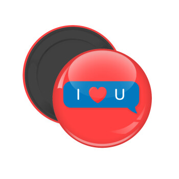 I Love You text message, Μαγνητάκι ψυγείου στρογγυλό διάστασης 5cm