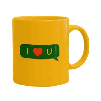 I Love You text message, Ceramic coffee mug yellow, 330ml (1pcs)
