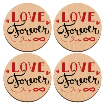 Love forever ∞, ΣΕΤ x4 Σουβέρ ξύλινα στρογγυλά plywood (9cm)