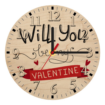 Will you be my Valentine???, Ρολόι τοίχου ξύλινο plywood (20cm)