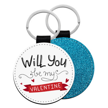 Will you be my Valentine???, Μπρελόκ Δερματίνη, στρογγυλό ΜΠΛΕ (5cm)
