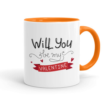Will you be my Valentine???, Κούπα χρωματιστή πορτοκαλί, κεραμική, 330ml