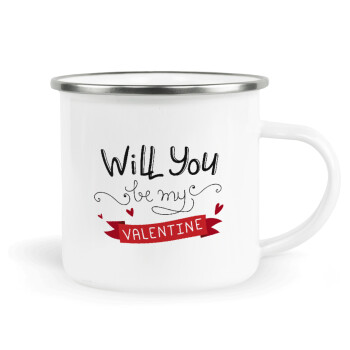 Will you be my Valentine???, Metallic enamel cup white 360ml