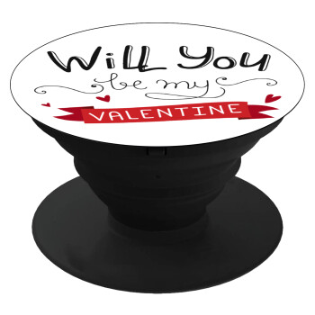 Will you be my Valentine???, Phone Holders Stand  Black Hand-held Mobile Phone Holder