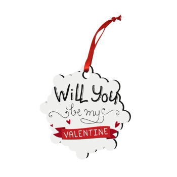 Will you be my Valentine???, Χριστουγεννιάτικο στολίδι snowflake ξύλινο 7.5cm