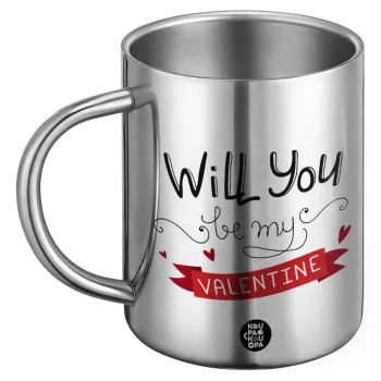 Will you be my Valentine???, Ανοξείδωτη Μεταλλική Κούπα 450ml - Διπλού Τοιχώματος