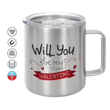 Will you be my Valentine???, Κούπα Ανοξείδωτη διπλού τοιχώματος 300ml