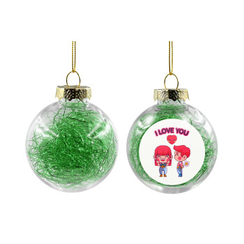 Couple, I love you, Transparent Christmas tree ball ornament with green filling 8cm