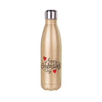 Happy Valentines Day!!!, Glitter gold stainless steel thermos bottle, double-walled, 500ml
