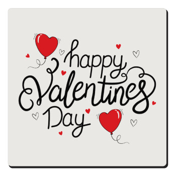 Happy Valentines Day!!!, Τετράγωνο μαγνητάκι ξύλινο 6x6cm