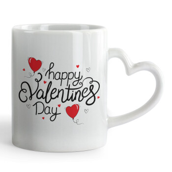 Happy Valentines Day!!!, Κούπα καρδιά χερούλι λευκή, κεραμική, 330ml