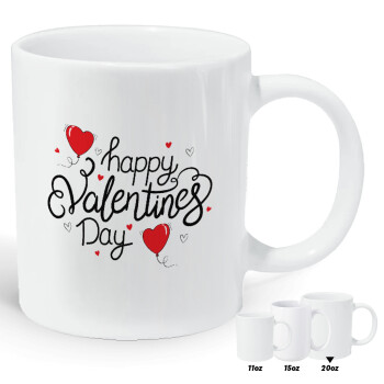 Happy Valentines Day!!!, Κούπα Giga, κεραμική, 590ml