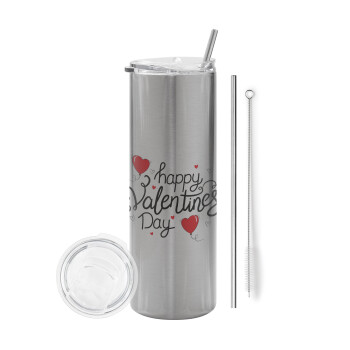 Happy Valentines Day!!!, Eco friendly stainless steel Silver tumbler 600ml, with metal straw & cleaning brush
