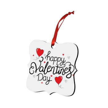 Happy Valentines Day!!!, Christmas ornament polygon wooden 7.5cm