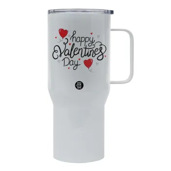 Happy Valentines Day!!!, Mega Stainless steel Tumbler with lid, double wall 750L
