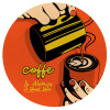 Coffe is always a good idea vintage poster, Mousepad Στρογγυλό 20cm