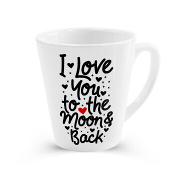I love you to the moon and back with hearts, Κούπα κωνική Latte Λευκή, κεραμική, 300ml