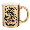 I love you to the moon and back with hearts, Κούπα κεραμική, χρυσή καθρέπτης, 330ml