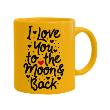 I love you to the moon and back with hearts, Ceramic coffee mug yellow, 330ml
