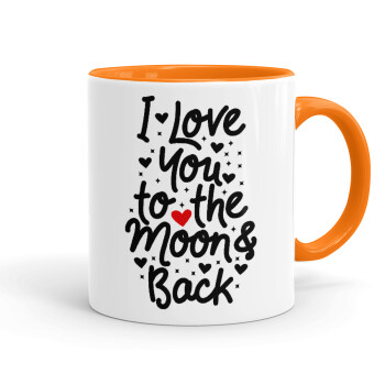 I love you to the moon and back with hearts, Mug colored orange, ceramic, 330ml