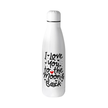 I love you to the moon and back with hearts, Μεταλλικό παγούρι Stainless steel, 700ml