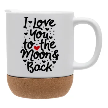 I love you to the moon and back with hearts, Ceramic coffee mug Cork (MAT), 330ml