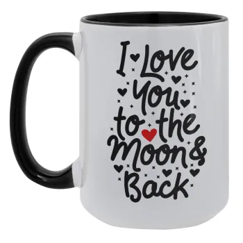 I love you to the moon and back with hearts, Κούπα Mega 15oz, κεραμική Μαύρη, 450ml