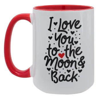 I love you to the moon and back with hearts, Κούπα Mega 15oz, κεραμική Κόκκινη, 450ml
