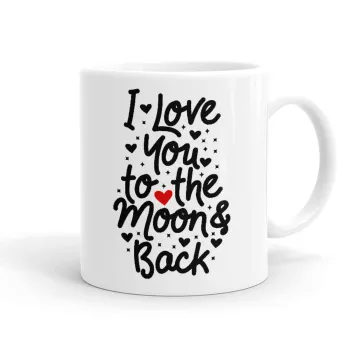 I love you to the moon and back with hearts, Κούπα, κεραμική, 330ml