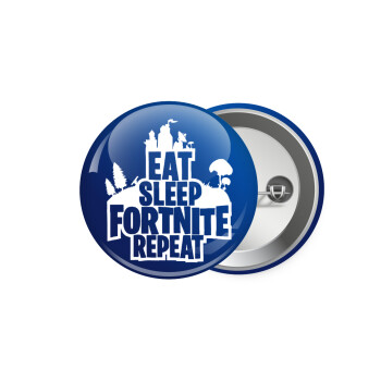 Eat Sleep Fortnite Repeat, Κονκάρδα παραμάνα 5.9cm