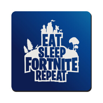 Eat Sleep Fortnite Repeat, Τετράγωνο μαγνητάκι ξύλινο 9x9cm