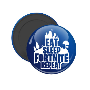Eat Sleep Fortnite Repeat, Μαγνητάκι ψυγείου στρογγυλό διάστασης 5cm