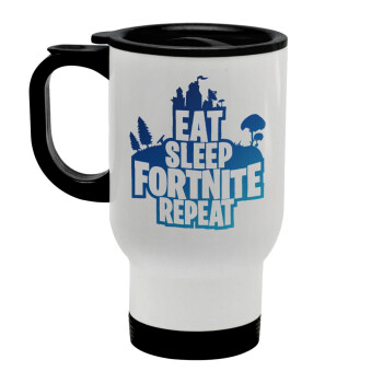 Eat Sleep Fortnite Repeat, Κούπα ταξιδιού ανοξείδωτη με καπάκι, διπλού τοιχώματος (θερμό) λευκή 450ml