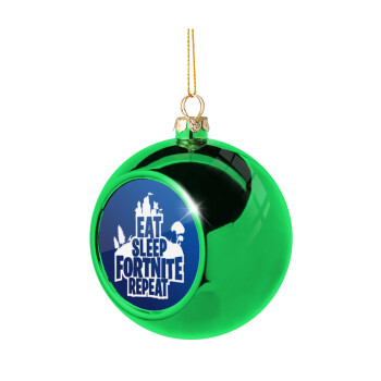 Eat Sleep Fortnite Repeat, Χριστουγεννιάτικη μπάλα δένδρου Πράσινη 8cm