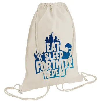 Eat Sleep Fortnite Repeat, Τσάντα πλάτης πουγκί GYMBAG natural (28x40cm)