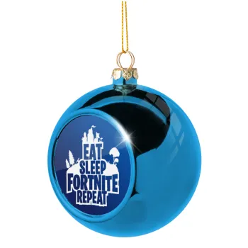 Eat Sleep Fortnite Repeat, Blue Christmas tree ball ornament 8cm