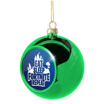 Eat Sleep Fortnite Repeat, Green Christmas tree ornament ball 8cm