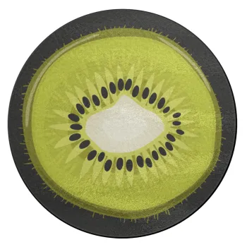 Ακτινίδιο, Επιφάνεια κοπής γυάλινη στρογγυλή (30cm)