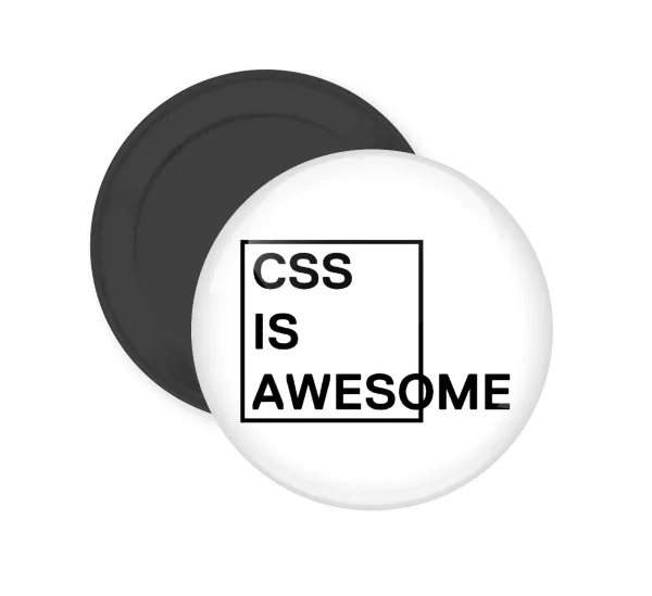 CSS is awesome — Round fridge magnet, 5cm