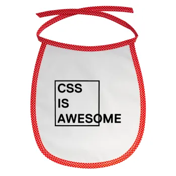 CSS is awesome, Σαλιάρα μωρού αλέκιαστη με κορδόνι Κόκκινη