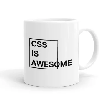 CSS is awesome, Ceramic coffee mug, 330ml