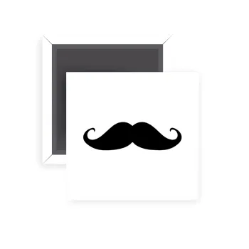 Μουστάκι, Μαγνητάκι ψυγείου τετράγωνο διάστασης 5x5cm