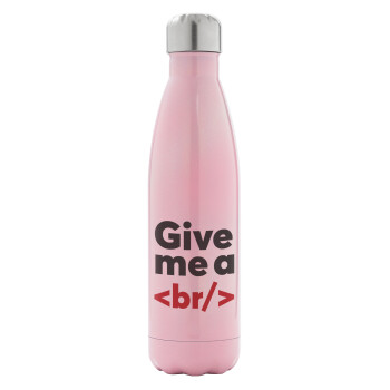 Give me a <br/>, Metal mug thermos Pink Iridiscent (Stainless steel), double wall, 500ml