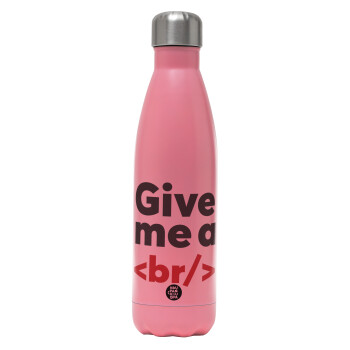 Give me a <br/>, Metal mug thermos Pink Mat (Stainless steel), double wall, 500ml